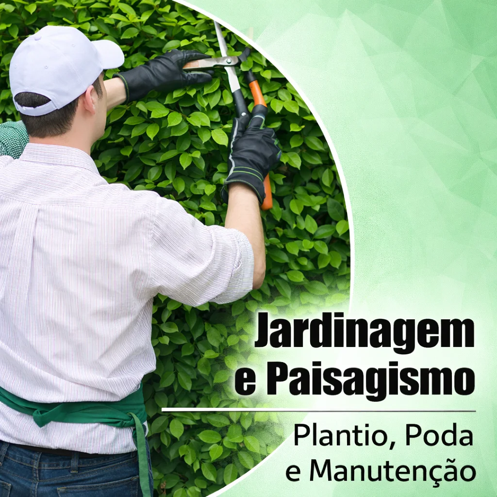 Jardinagem e Paisagismo